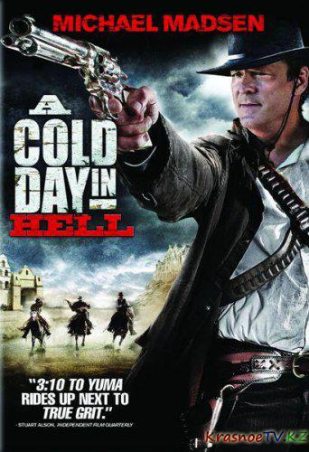 Холодный день в аду / A Cold Day in Hell (2011) DVDRip